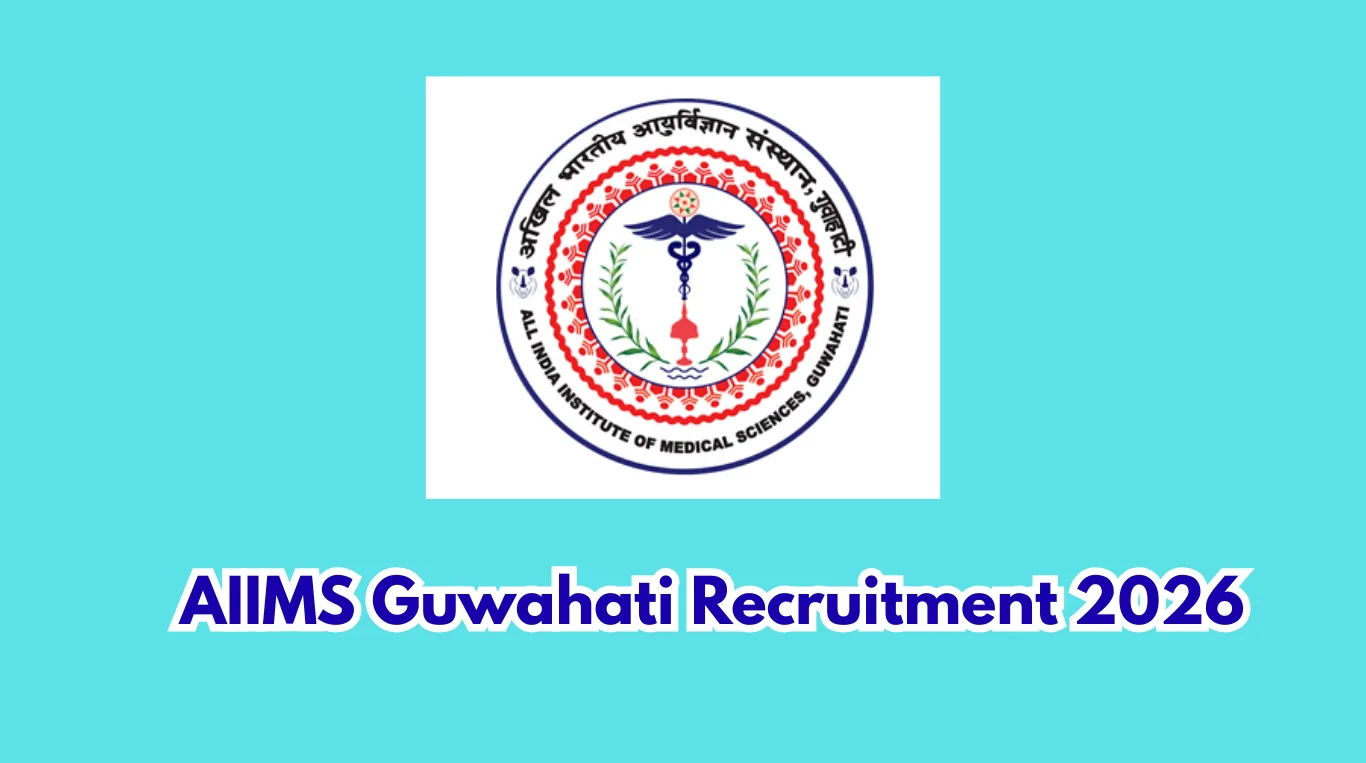 AIIMS Guwahati Recruitment 2026 – 64 Posts | Apply Online