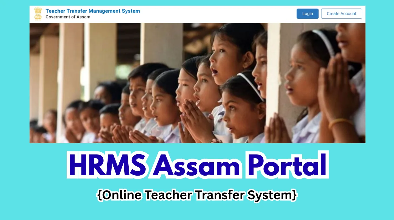 HRMS Assam Portal - Online Teacher Transfer System
