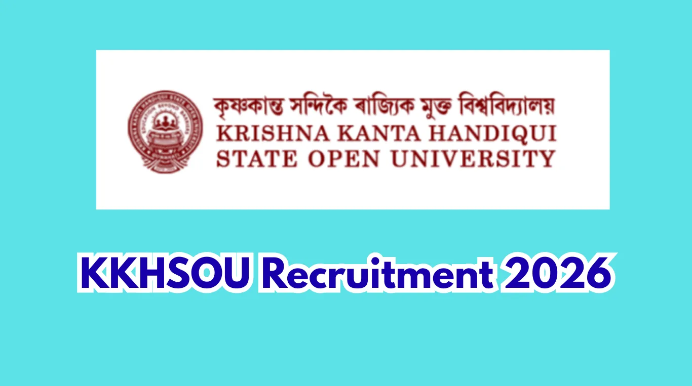 KKHSOU Recruitment 2026 - 26 Assistant Professor Vacancy