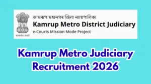 Kamrup Metro Judiciary Recruitment 2026