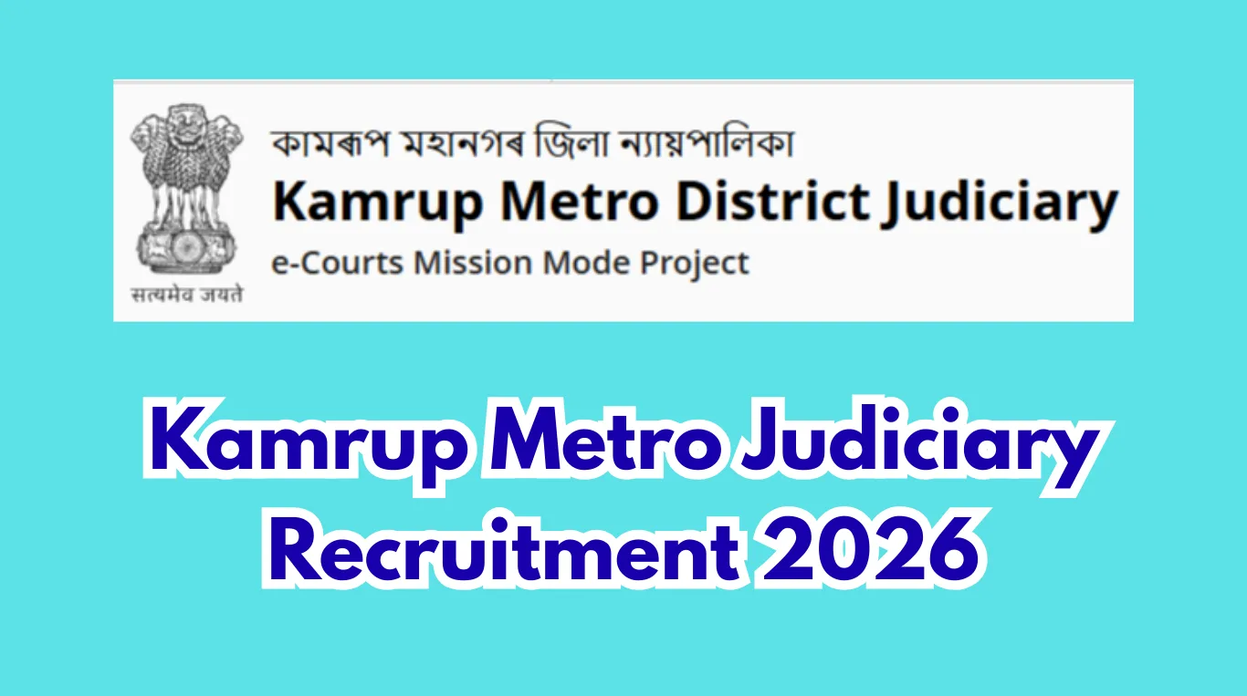 Kamrup Metro Judiciary Recruitment 2026