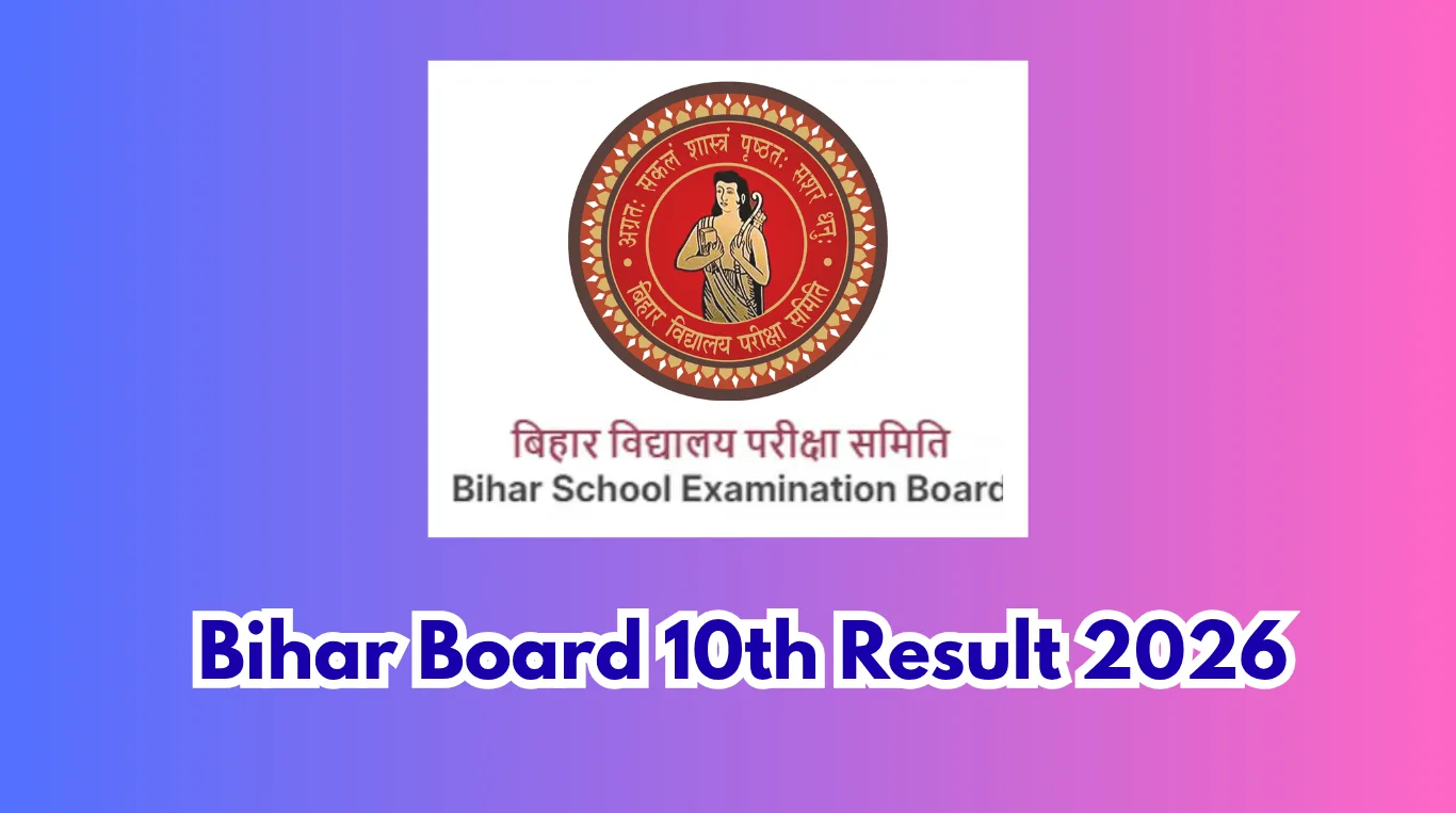 Bihar Board 10th Result 2026: Date, Link & How to Check