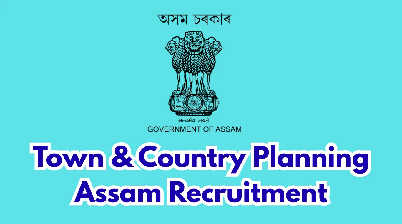 Town & Country Planning Assam Recruitment 2026 – Apply for 8 Specialist Architect, GIS Expert & Assistant Posts