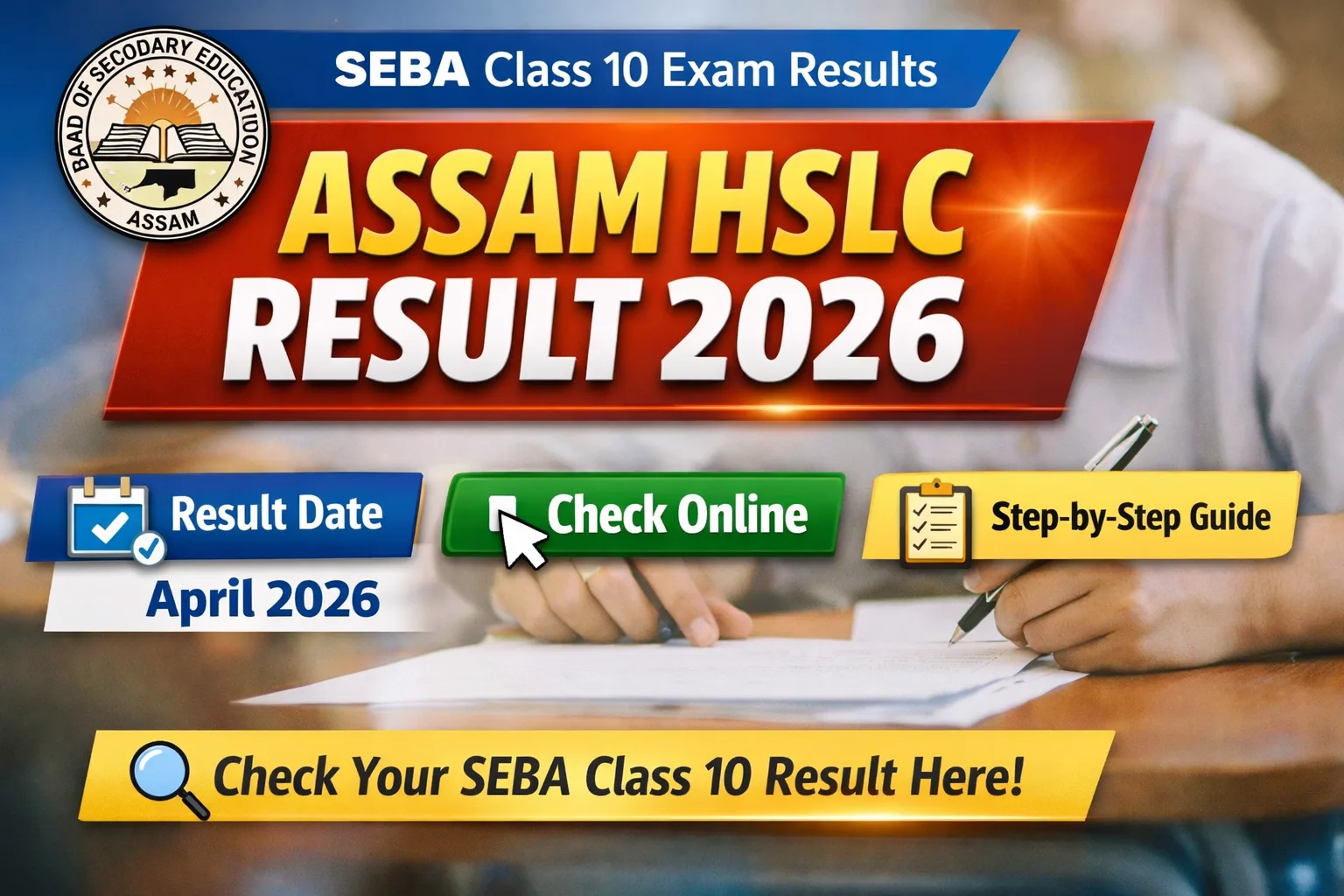 Assam HSLC Result 2026 – Check SEBA Class 10 Result Date, Link & Steps